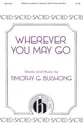 Wherever You May Go SATB choral sheet music cover